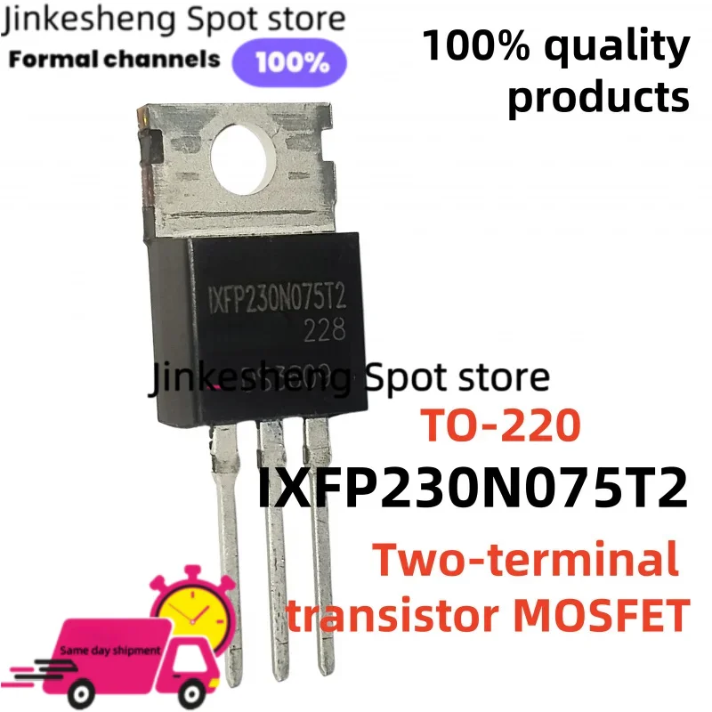 10-20-30PCS Best Quality IXFP230N075T2 230N075T2 TO-220 FP230N075T2 Two-terminal transistor MOSFET