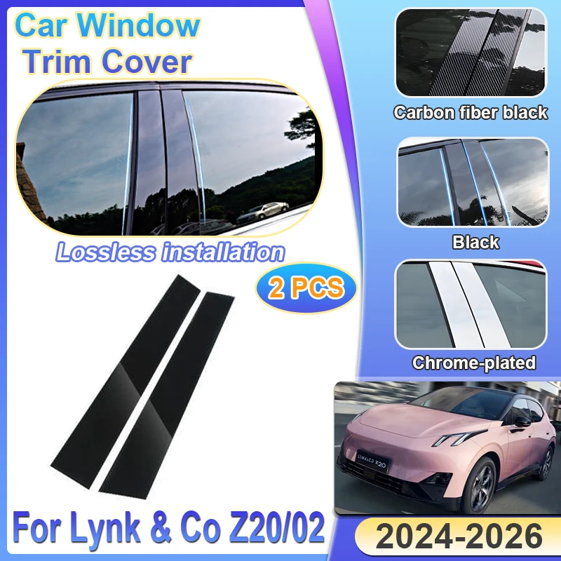 

2pcs Car Center Pillar Sticker For Lynk & Co Z20 02 2024 2025 2026 E335 Window Trim Cover B Column Post Door Decal Accessories