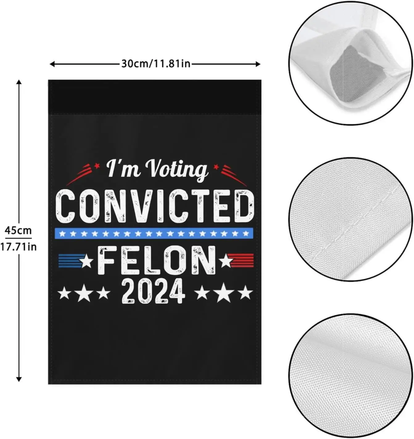 Trump 2024 Convicted Felon, I;m Voting Convicted Felon 2024 House Flags One Size, Retro Funny Garden Flag One Size Double Sided