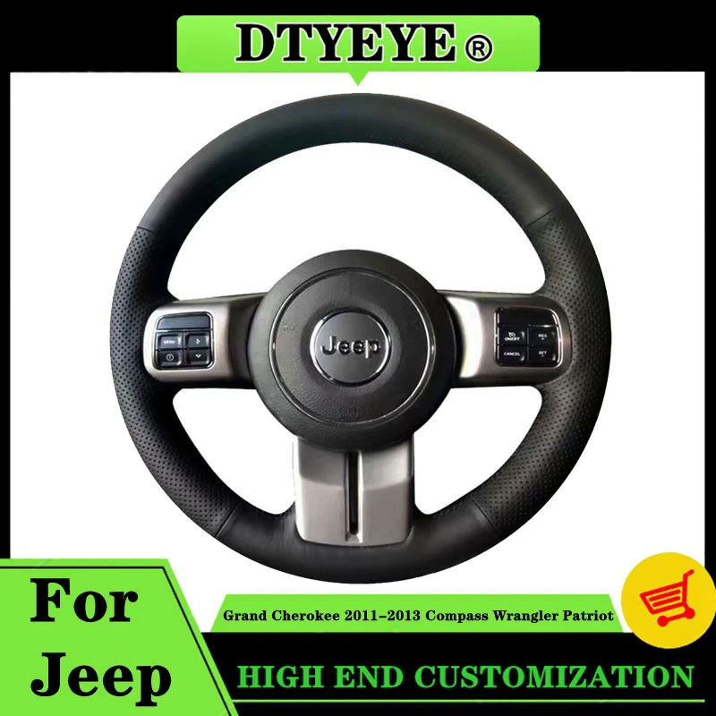 Customized Car Steering Wheel Cover For Jeep Grand Cherokee 2011-2013 Compass Wrangler Patriot DIY Original Steering Wheel Braid