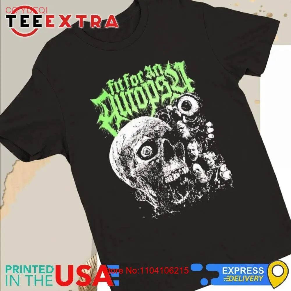 Hot Trend Halloween Fit For An Autopsy Black Cotton T-Shirt PP993