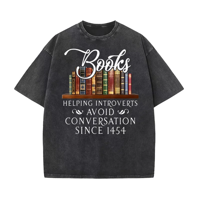 

Books Helping Introverts Avoid Conversation Pure Cotton T-shirt For Man Oversized Art Graphic Clothing Printed