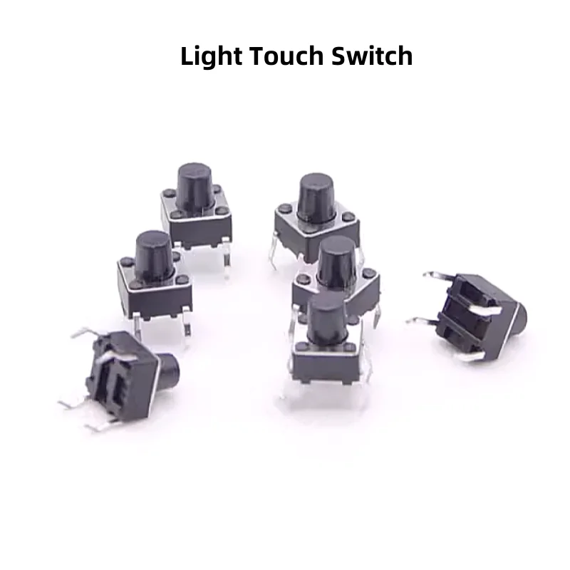 

Light Touch Switch Button Remote Control Toy Induction Cooker Key Switch 6x6x5mm/6x6x4.3mm/6x6x6mm/6x6x7mm/8mm/9mm/6x6x10mm