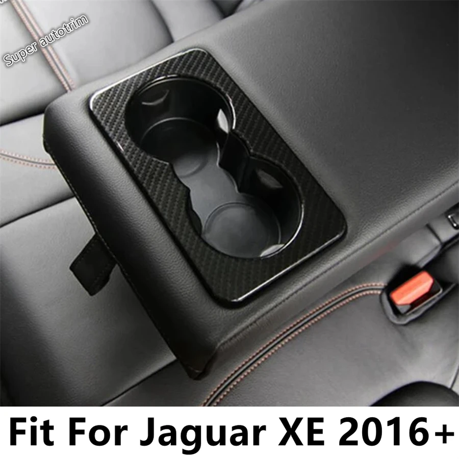 

Автомобильный держатель для стакана с водой на заднем сиденье, накладка на рамку, подходит для Jaguar XE 2016 2017 2018 2019, ABS, матовый/углеродное волокно, стильные аксессуары