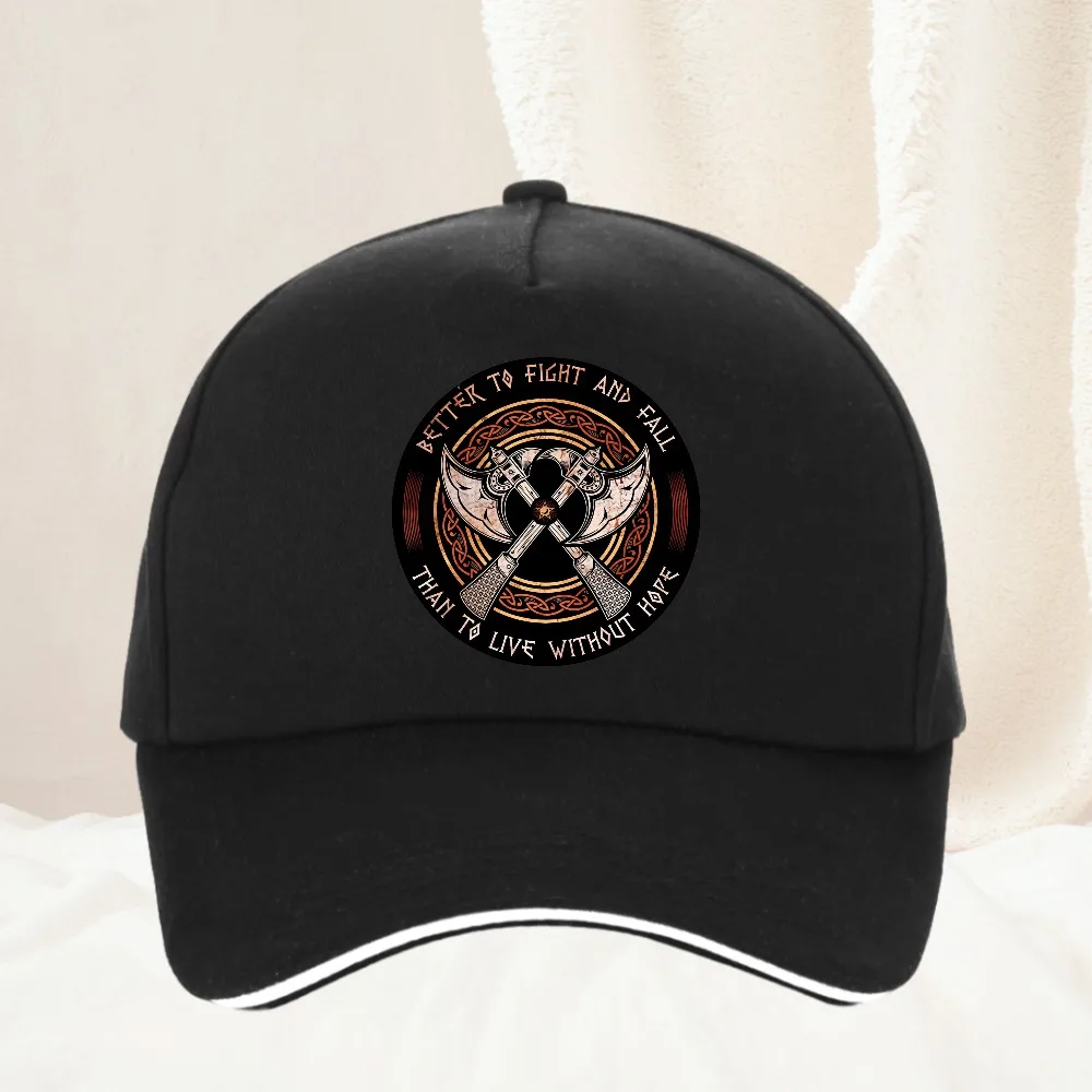 

Viking Battleaxes Better To Fight and Fall man Baseball Cap Spring Autumn Outdoor Adjustable Casual Baseball Caps Sunscreen Hat