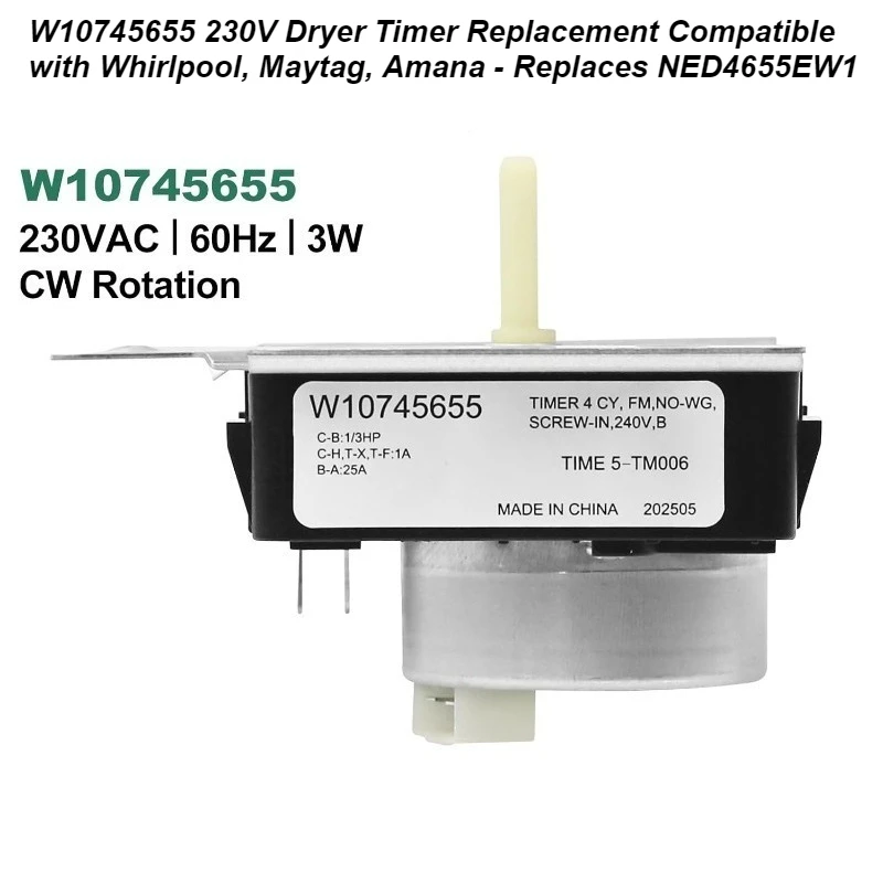 

W10745655 230V Dryer Timer Replacement Compatible with Whirlpool, Maytag, Amana - Replaces NED4655EW1