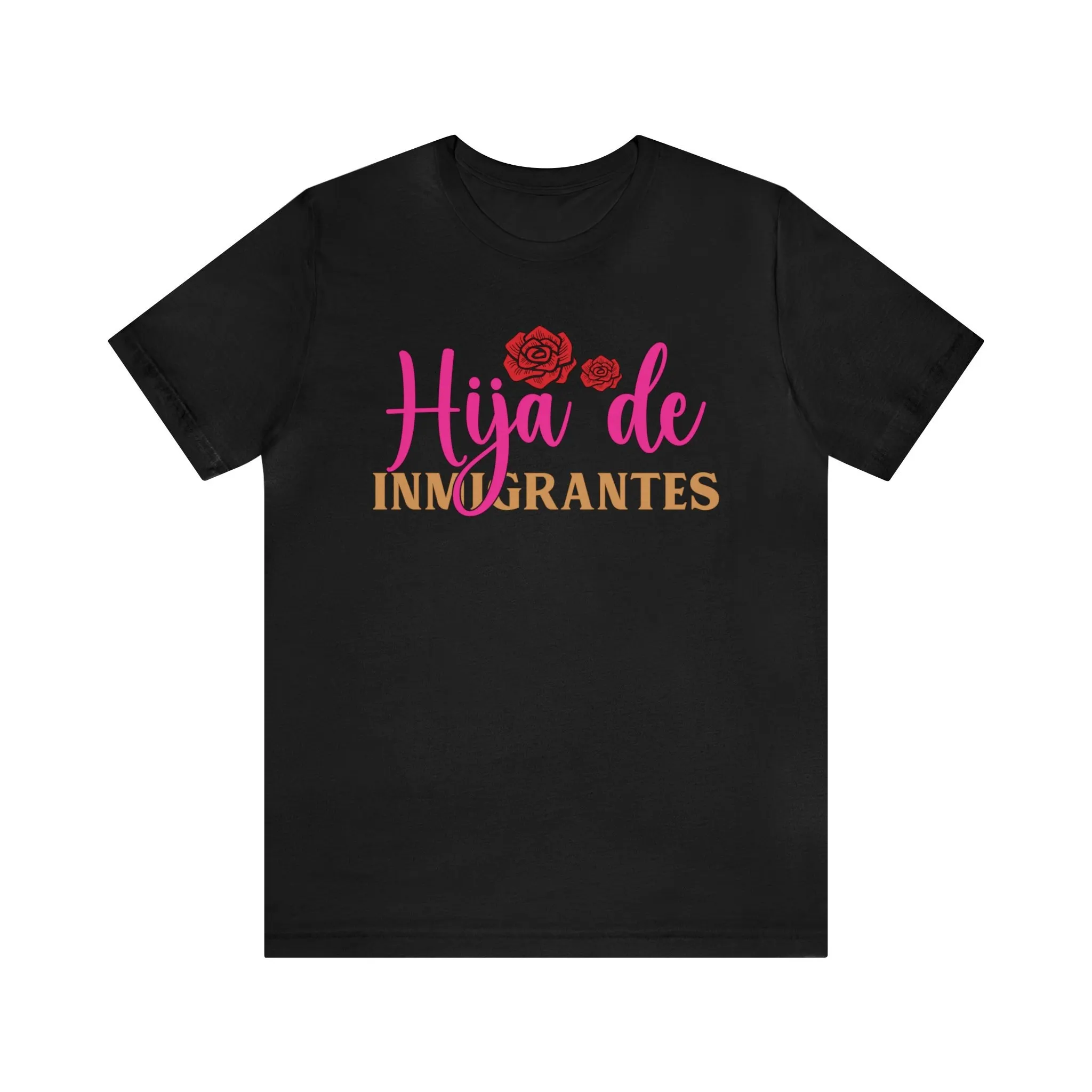 Hija de Inmigrantes Latina Pride Mexican American Camiseta Orgullosa Mis Raíces Jersey  T Shirt