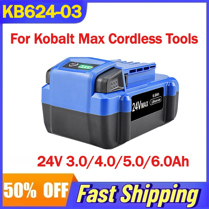 

24V 3.0/4.0/5.0/6.0Ah KB624-03 Replace Lithium Ion Battery For Kobalt Max Cordless Tools Rechargeable Batteries