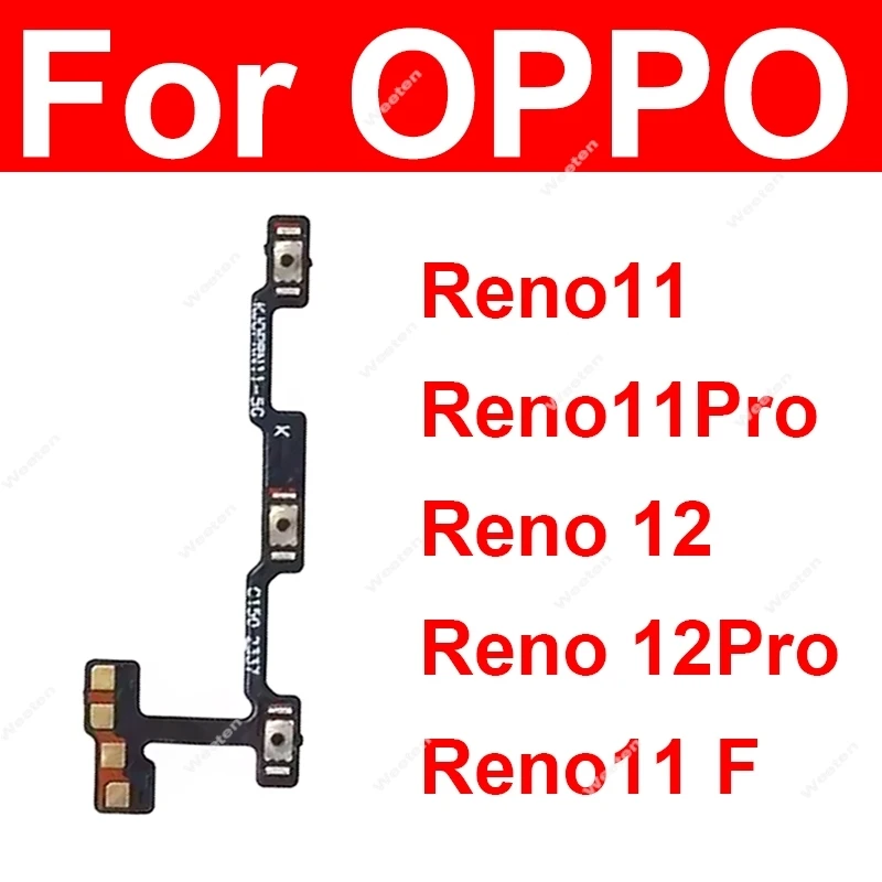 Power Volume Flex For OPPO Reno 11 11F 12 Pro Plus 5G On OFF Power Volume Key Flex Side Buttons Flex Ribbon Replacement