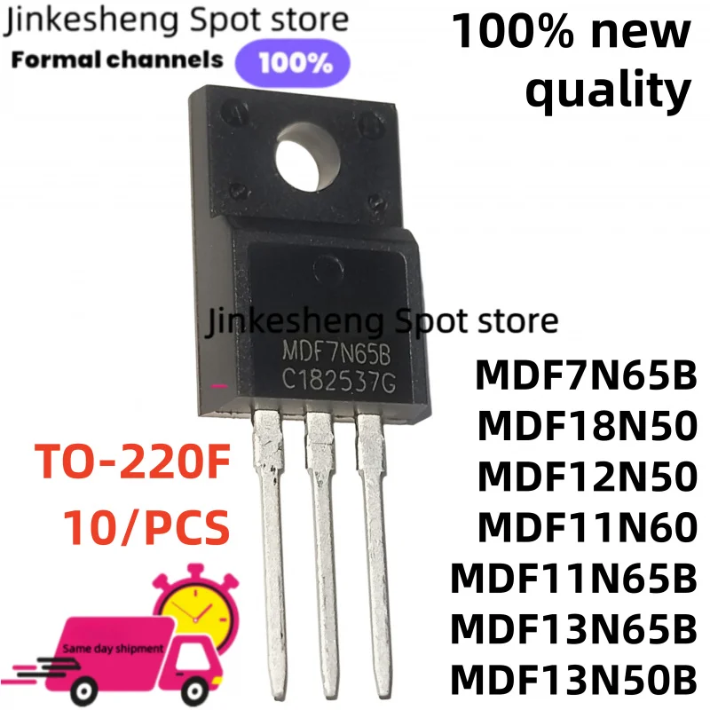 10/PCS NEW MDF13N50B 7N65 11N60 13N50  MDF11N65B MDF7N65B  MDF11N60 TO-220F 11N65B  12N50 MDF12N50  MDF13N65B MDF18N5 transistor