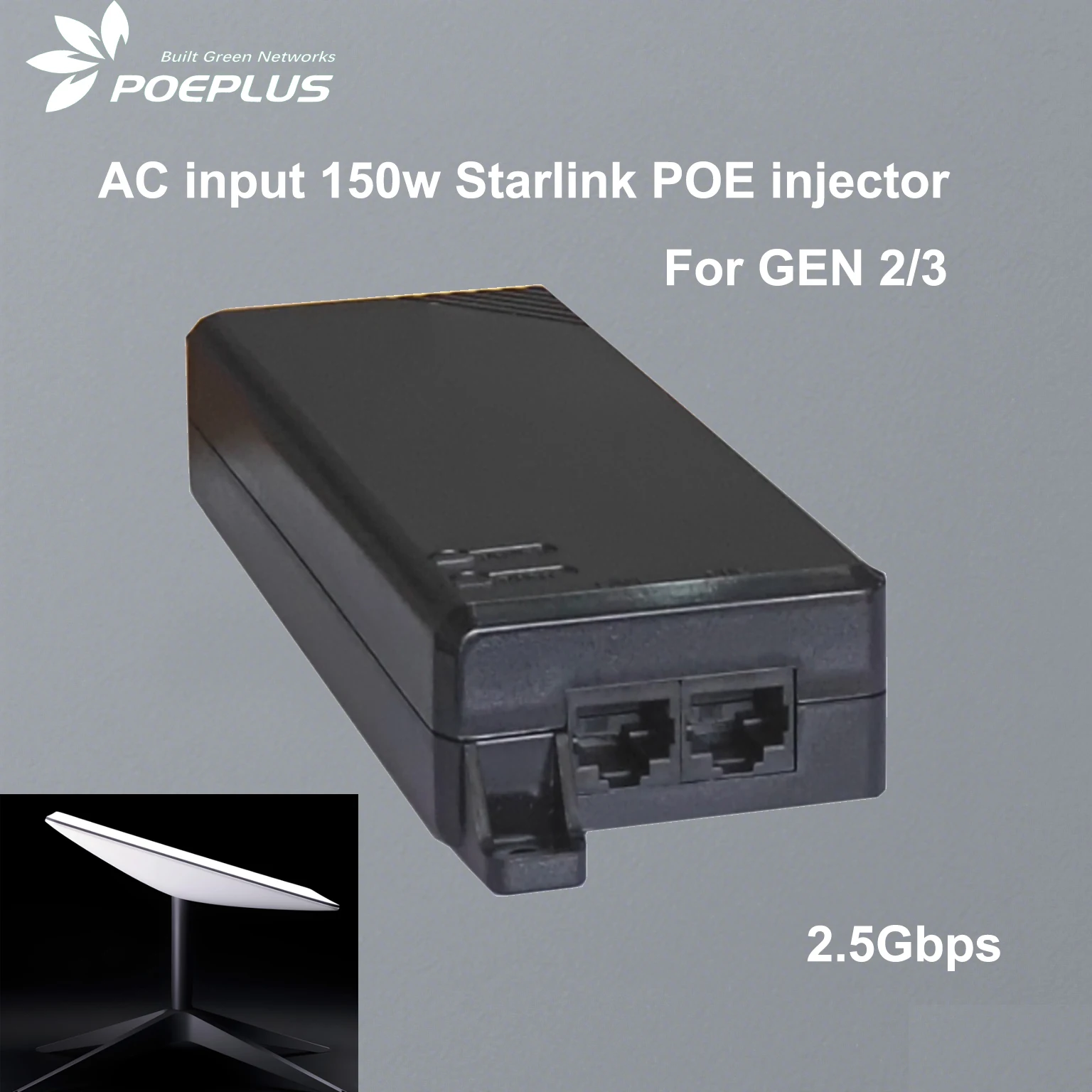 2.5Gbps Max 150W AC Input POE Injector for Starlink GEN2 And GEN3 High-Speed Power over Ethernet Injector