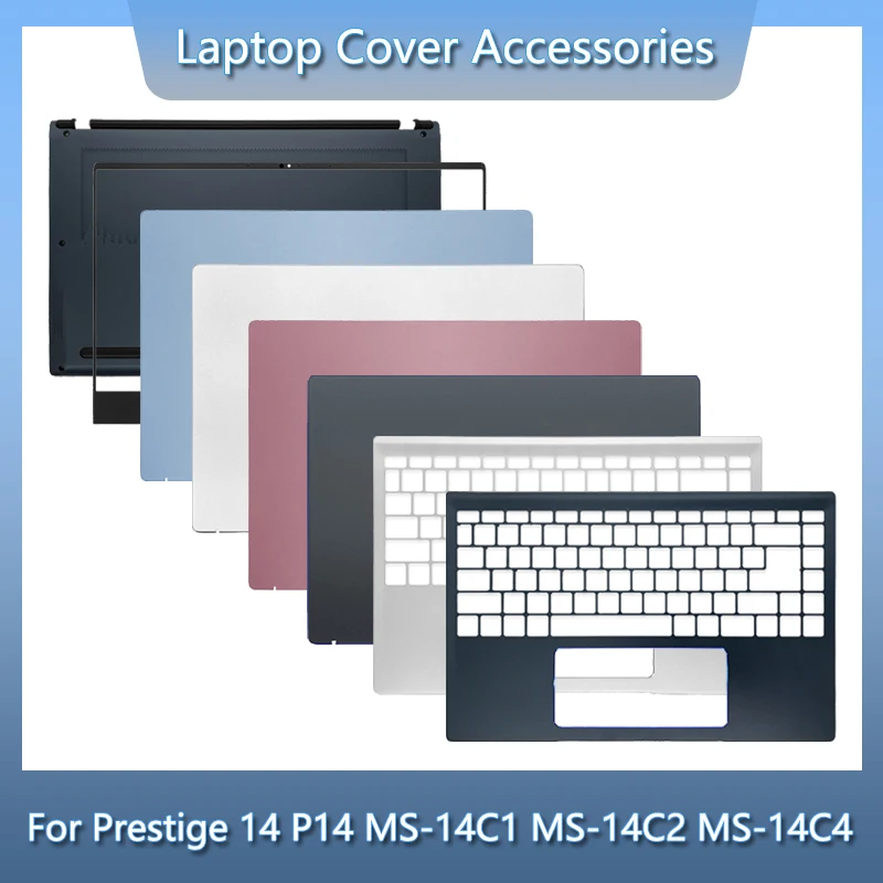 

Новинка для Prestige 14 P14 MS-14C1 MS-14C2 MS-14C4, задняя крышка ЖК-дисплея для ноутбука, передняя рамка, подставка для рук, нижняя часть корпуса