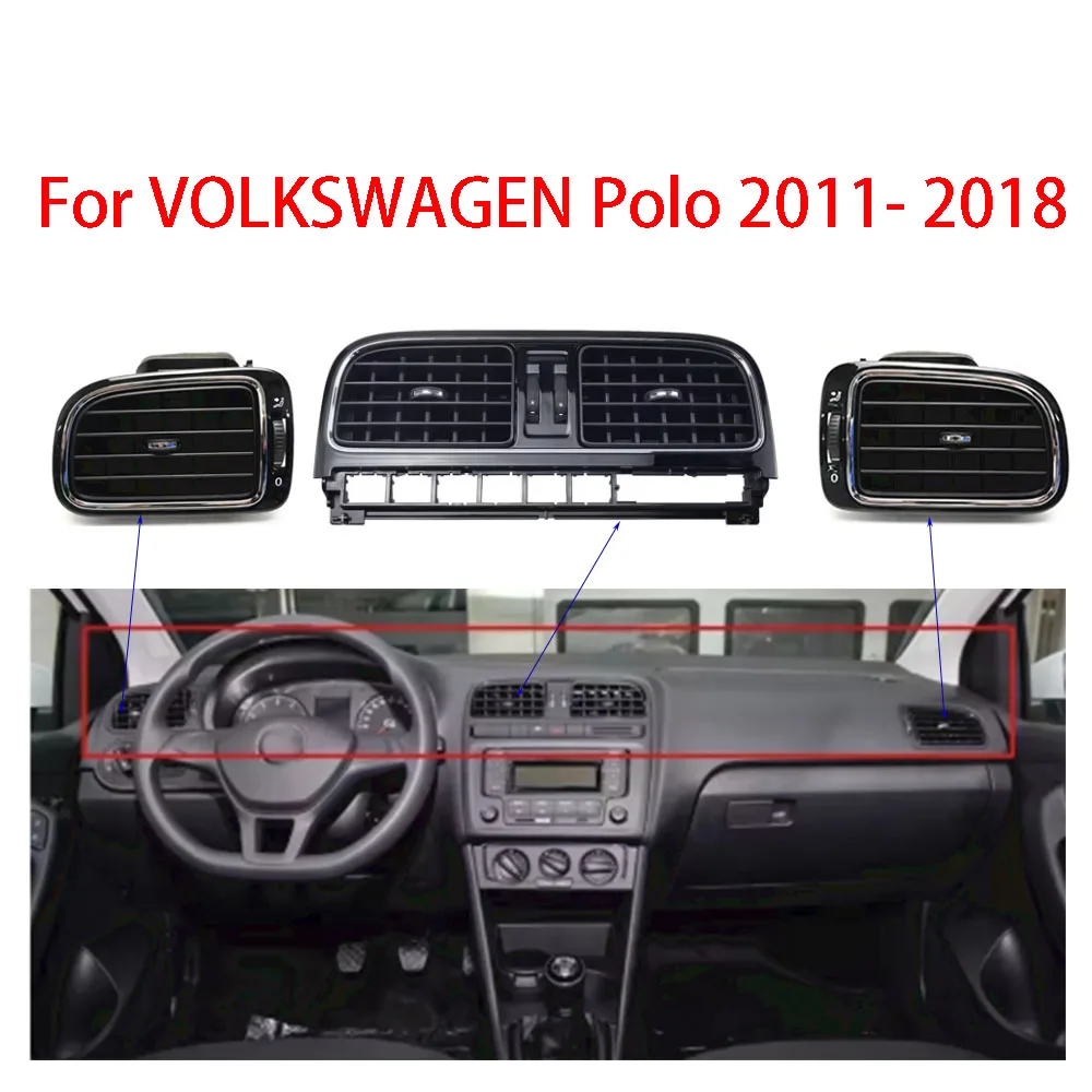 

Car A/C Air Bright Black Central Dashboard For VW Polo 2011-201 6RD819728 6RD819703 6RD819704 A/C Air Outlet Chrome Vent