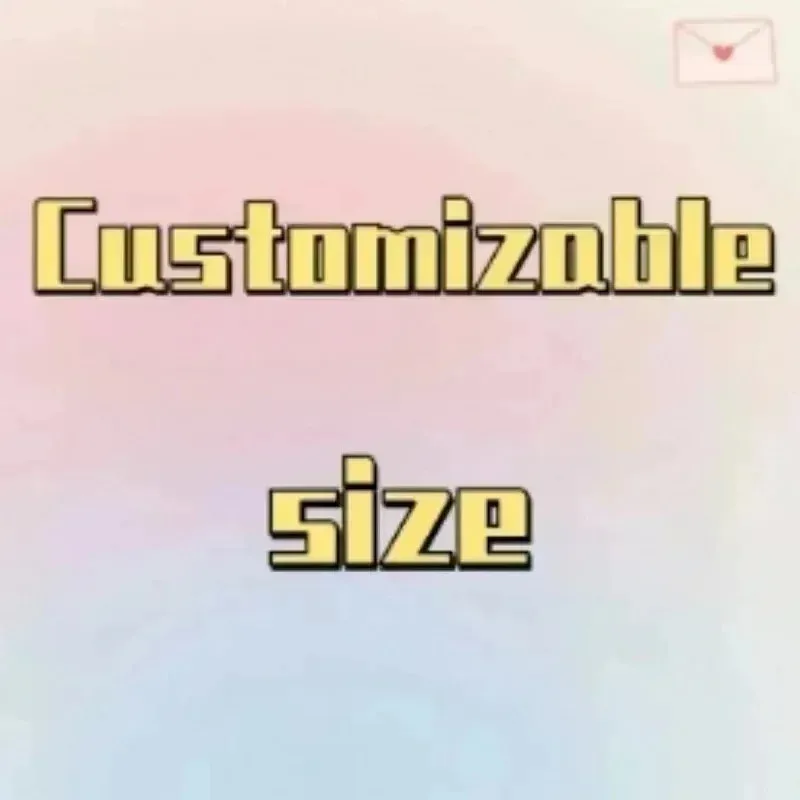 Custom Size