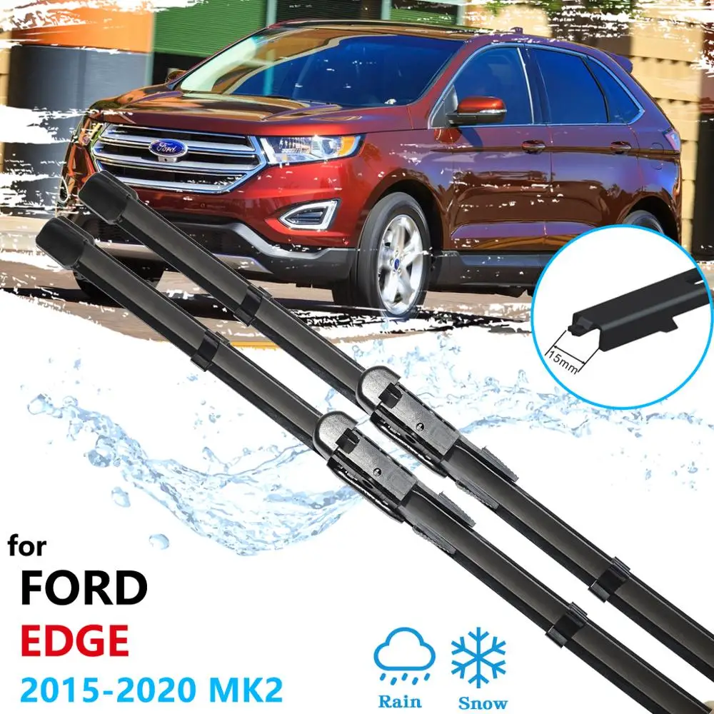 Car Wiper Blade for Ford EDGE 2015 2016 2017 2018 2019 2020 Endura MK2 Front Windshield Windscreen Brushes Wsher Car Accessories