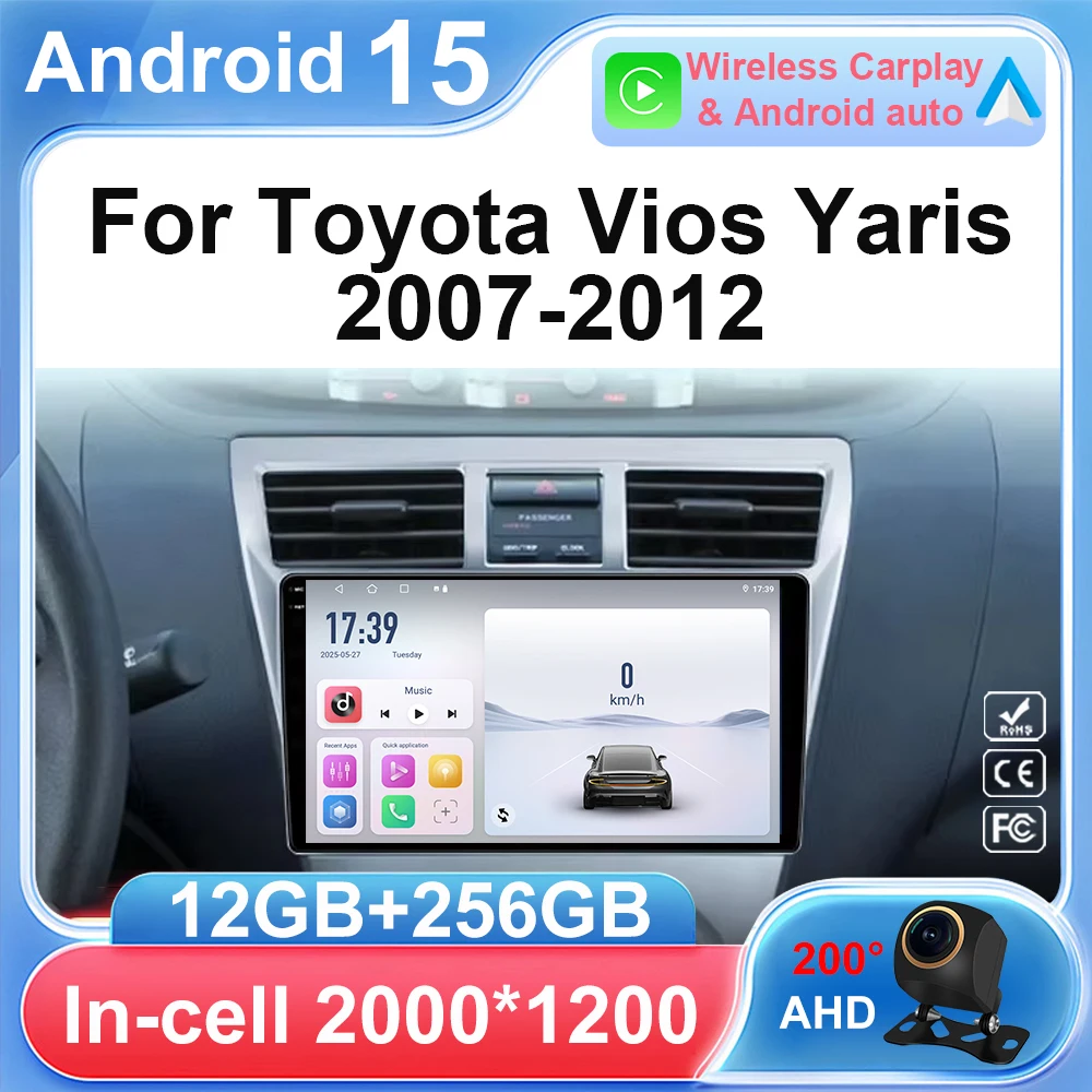 

Android 15 Car Radio Multimedia Player For Toyota Vios Yaris 2007 2008 -2012 Auto Carplay Car Stereo Dsp wifi+4G Ai voice Bt Gps