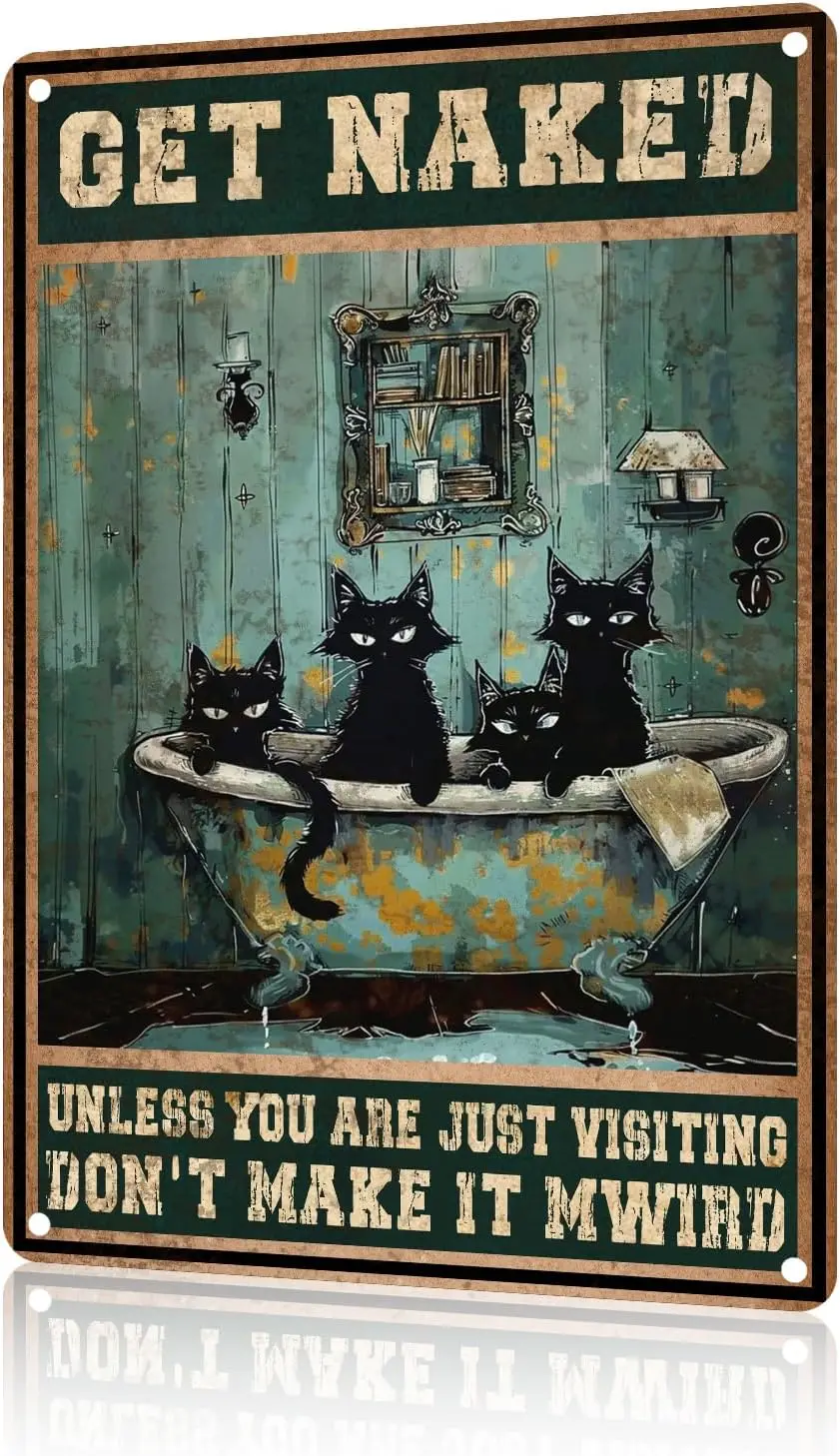 Vintage Tin Sign - Black Cat ;Get Unless You;re Just Visiting; - Funny Cat Sign for Bedroom Bathroom - Retro Metal Tin Sign -  -