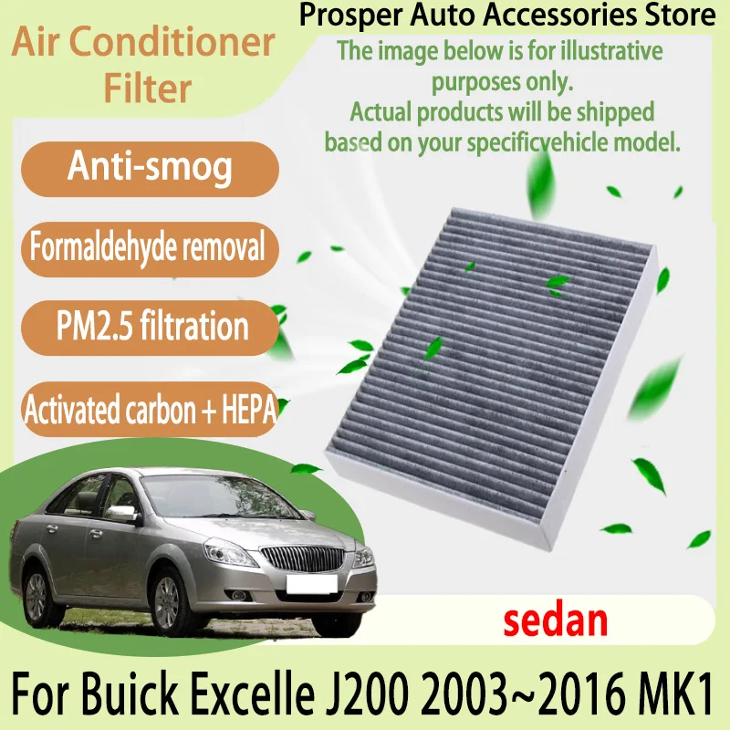

Для Buick Excelle J200 2003 ~ 2016 автомобильная кабина пыльцы кондиционера фильтр кондиционера салонный фильтр с активированным углем автомобильные аксессуары
