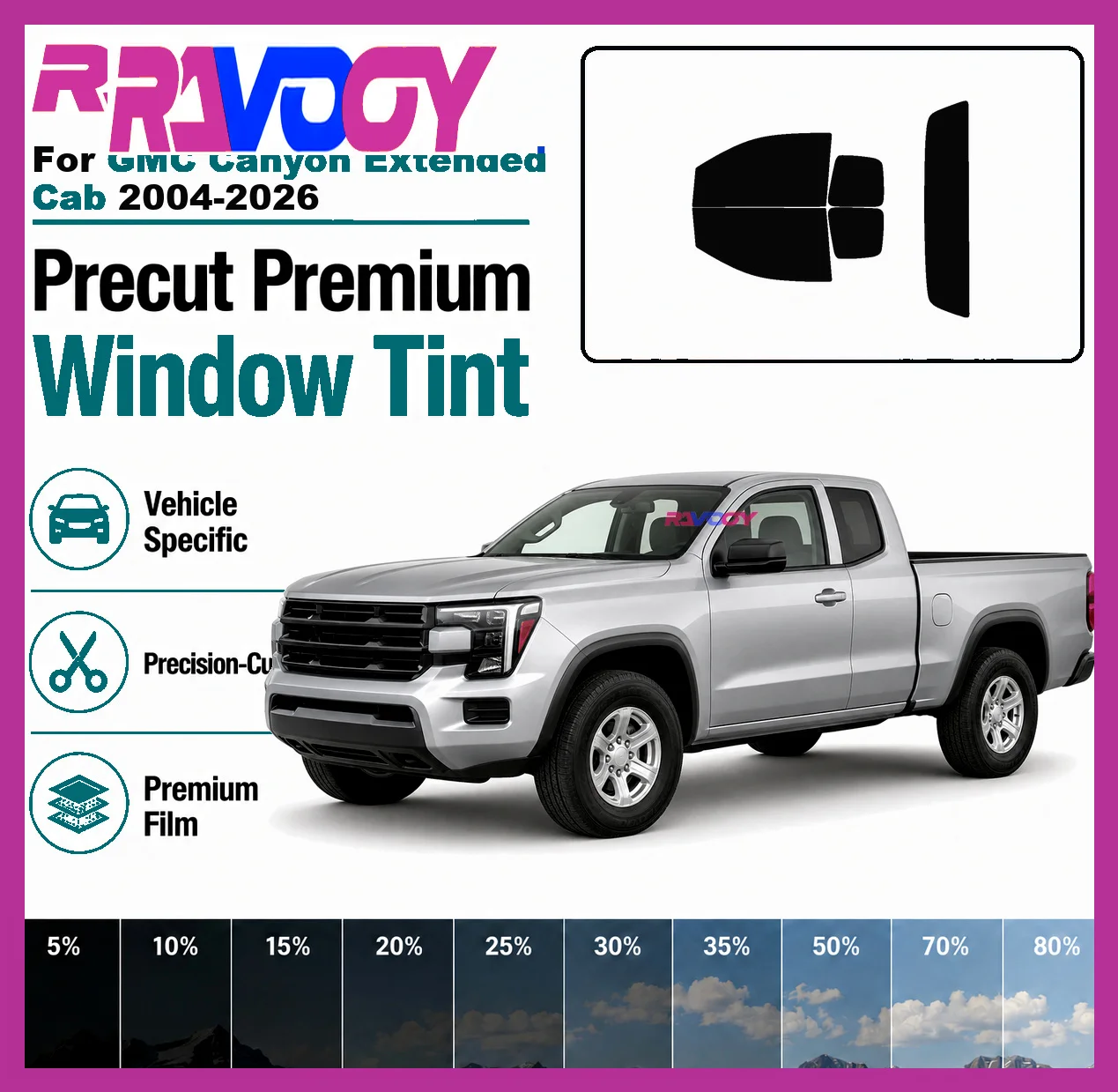 For GMC Canyon Extended Cab 2004-2026 RAVOOY Pre-Cut Window Tint Film Vehicle-Specific Full Kit Front/Rear Windows Precision-Cut