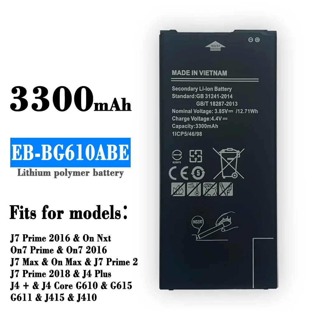 EB-BG610ABE For Samsung  Battery Galaxy J6 Plus J6+ J7 One Max SM-J610F J4+ J4PLUS SM-J415 J4 Core J410 G615 G611 Phone