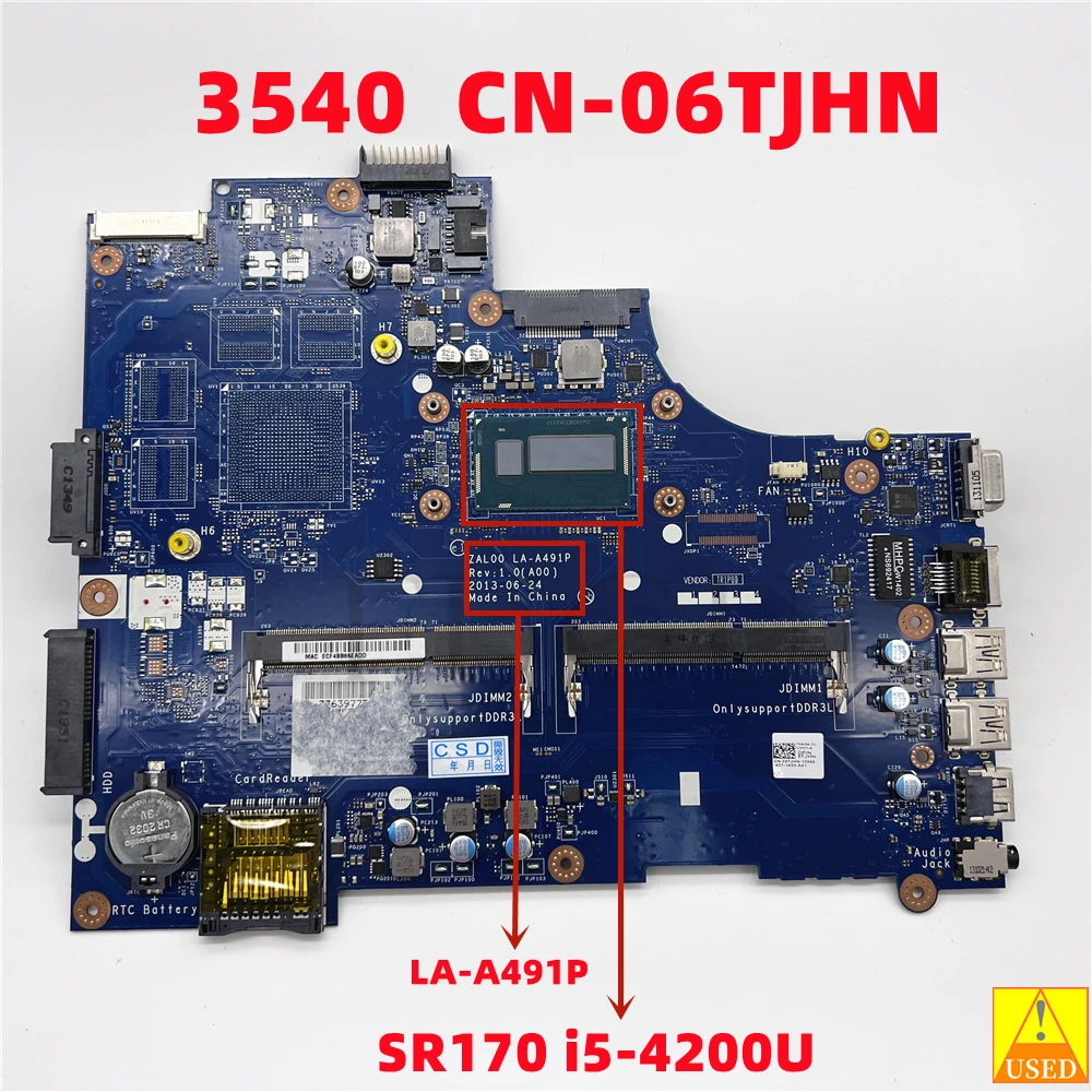 

USED Laptop Motherboard FOR Dell LATITUDE 3540 CN-06TJHN LA-A491P with SR170 i5-4200U cpu 100% Working Tested Well