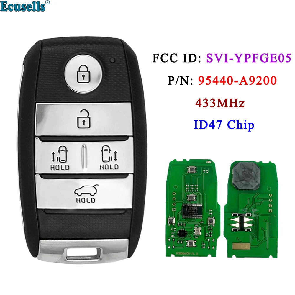 

Ecusells PN 95440-A9200 Smart Remote Key FOB 5 buttons 433 MHz HITAG 3 47 chip For KIA Carnival 2016-2017 FCC SVI-YPFGE05