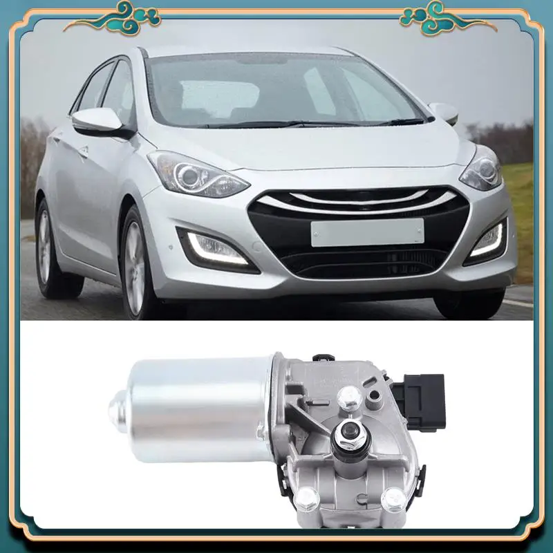 

Latest 98110-B4000 Car Front Windshield Wiper Engine Motor For HYUNDAI I10 2013-2017 Accessories 98110B4000