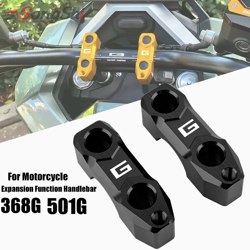 For ZONTES 368G 501G 368 501G 2023-2026 Motorcycle CNC Modification Parts Handlebar Pressure Clamp Fixed Clamp Extended Function