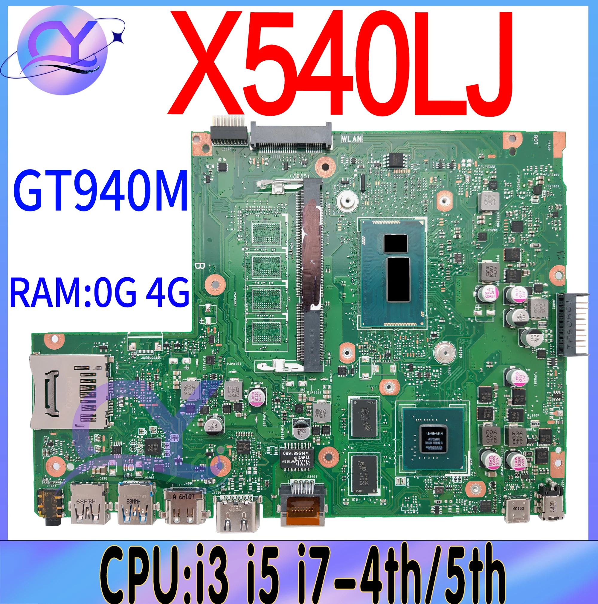 

X540LJ Mainboard For ASUS VivoBook X540L A540LJ F540LJ K540LJ R540LJ Laptop Motherboard With i3 i5 i7 CPU RAM-0GB/4GB GT920M