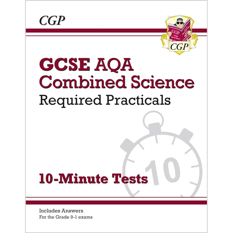 

GCSE Combined Science AQA Required Practicals 10Minute Tests Includes Answers CGP Books 9781789085105