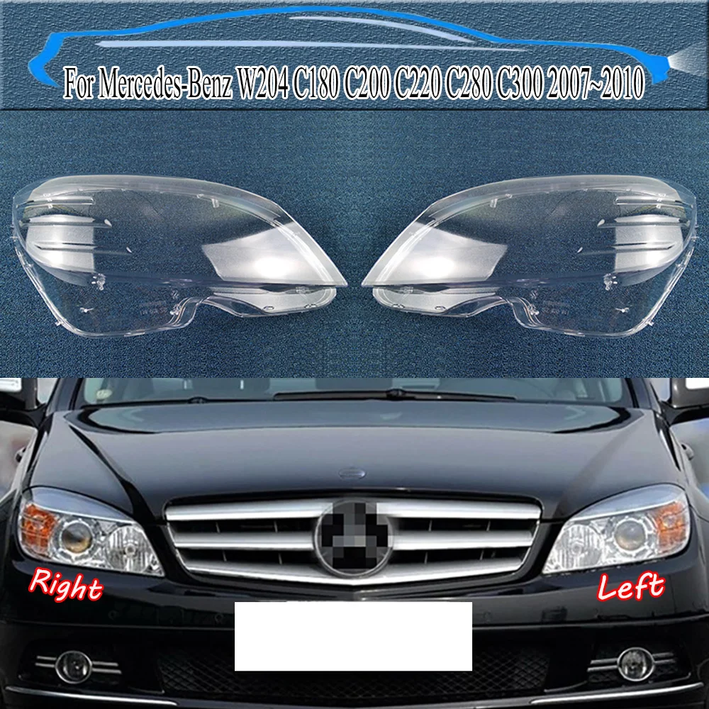 

For Mercedes-Benz W204 C180 C200 C220 C280 C300 2007~2010 Lampshade Case Headlamp Shell Plexiglass Replace Original Lampshade