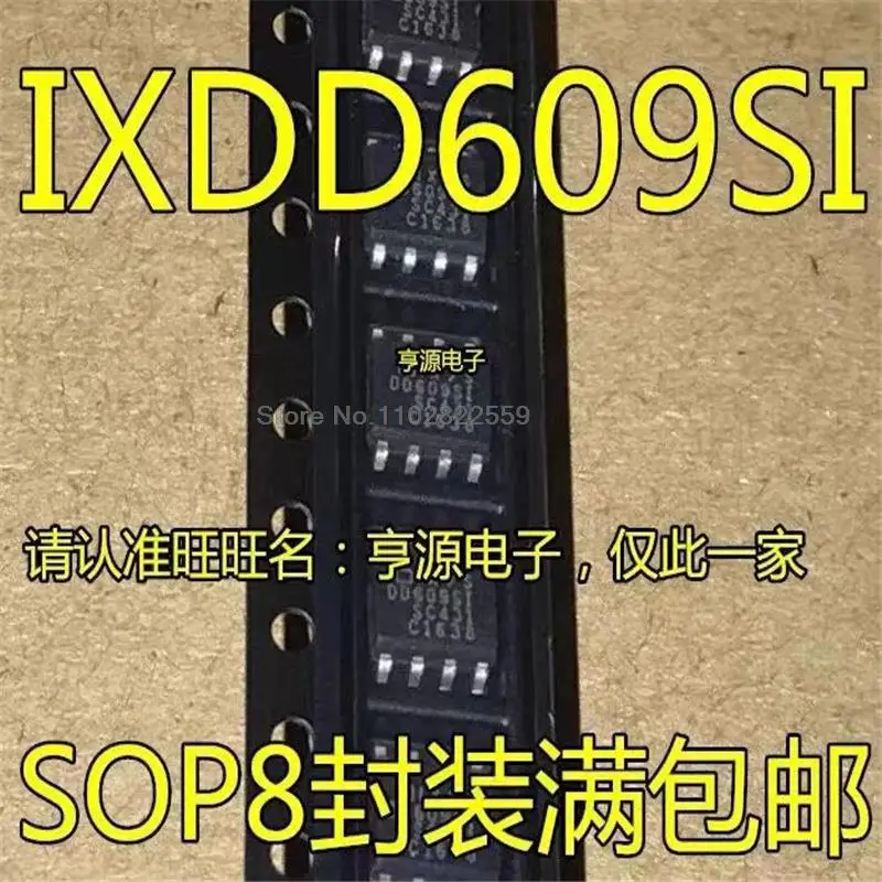 1-10PCS IXDD609SI IXDD609 SOP-8