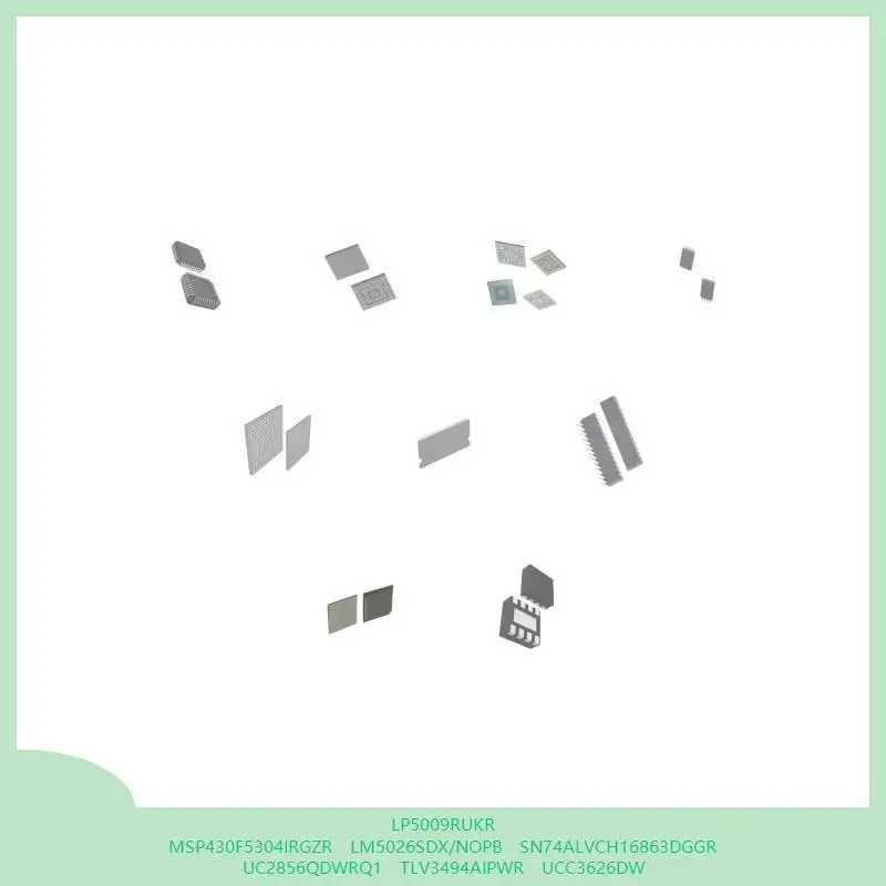 

LP5009RUKR MSP430F5304IRGZR LM5026SDX/NOPB SN74ALVCH16863DGGR UC2856QDWRQ1 TLV3494AIPWR UCC3626DW