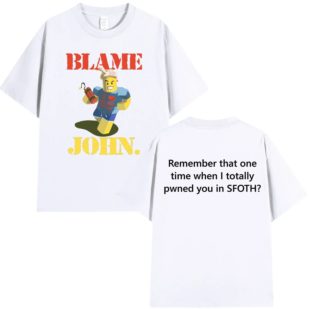 Lustiges Blame John Meme Shedletsky Forsaken T-Shirt für Herren und Damen, hochwertige Hip-Hop-Kurzarm-Oversize-T-Shirts, Tops – Detail 2