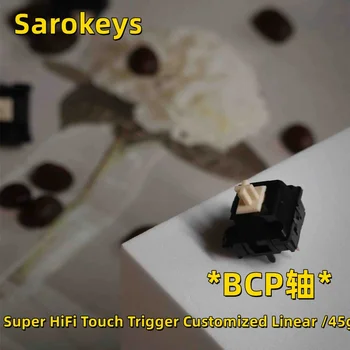 【In Stock】Sarokeys BCP Switch (Stock/Lubed) Super HiFi Touch Trigger Customized Linear Mechanical Keyboard Shaft 45g Preload