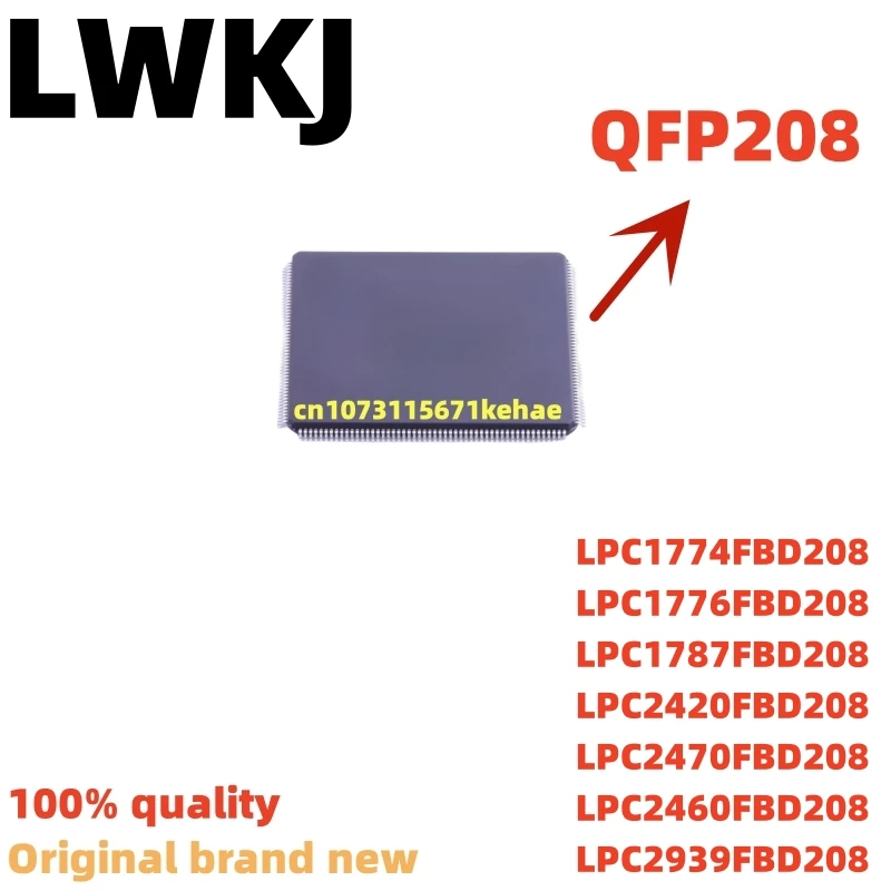 1piece LPC1774FBD208 LPC1776FBD208 LPC1787FBD208 LPC2420FBD208 LPC2470FBD208 LPC2460FBD208 LPC2939FBD208 QFP208 Chipset