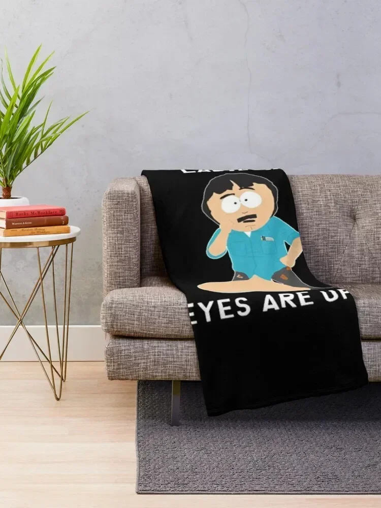 Randy Marsh Ladies My Eyes are up here Gift For Fans, For Men and Women Throw Blanket Thermal Summer Beddings Blankets