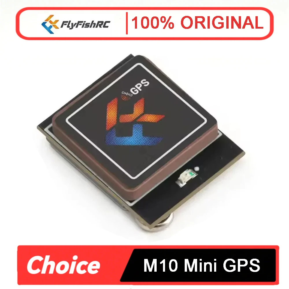 

FlyFishRC M10 Mini GPS Module 10th Generation Built-in Ceramic Antenna For FPV Freestyle Long Range Drone Parts