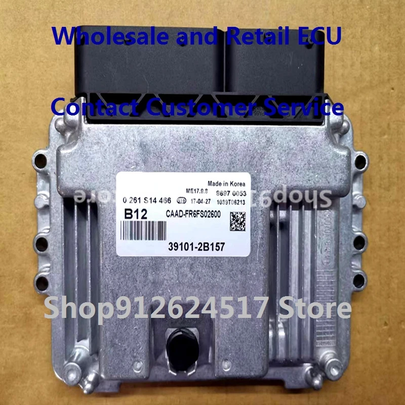 Electronic Control Unit(ECU) for ME17.9.8 Hyundai Xintusheng PART NO/39117-2B016 C298/39101-2B157 B12/39117-2B026 C303