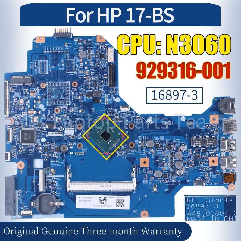 16897-3 For HP 17-BS Laptop Mainboard 929316-001 SR2KN N3060 100％ Tested Notebook Motherboard