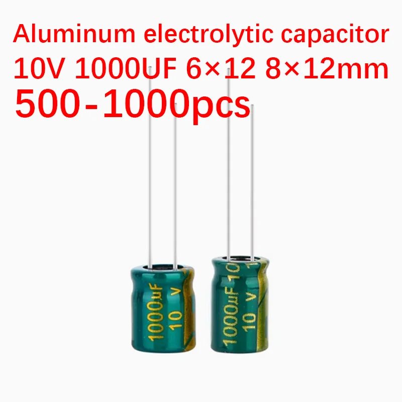 500-1000pcs 10V 1000uf capacitor 6×12 8×10 8×12mm Aluminum electrolytic capacitor High Frequency Low ESR