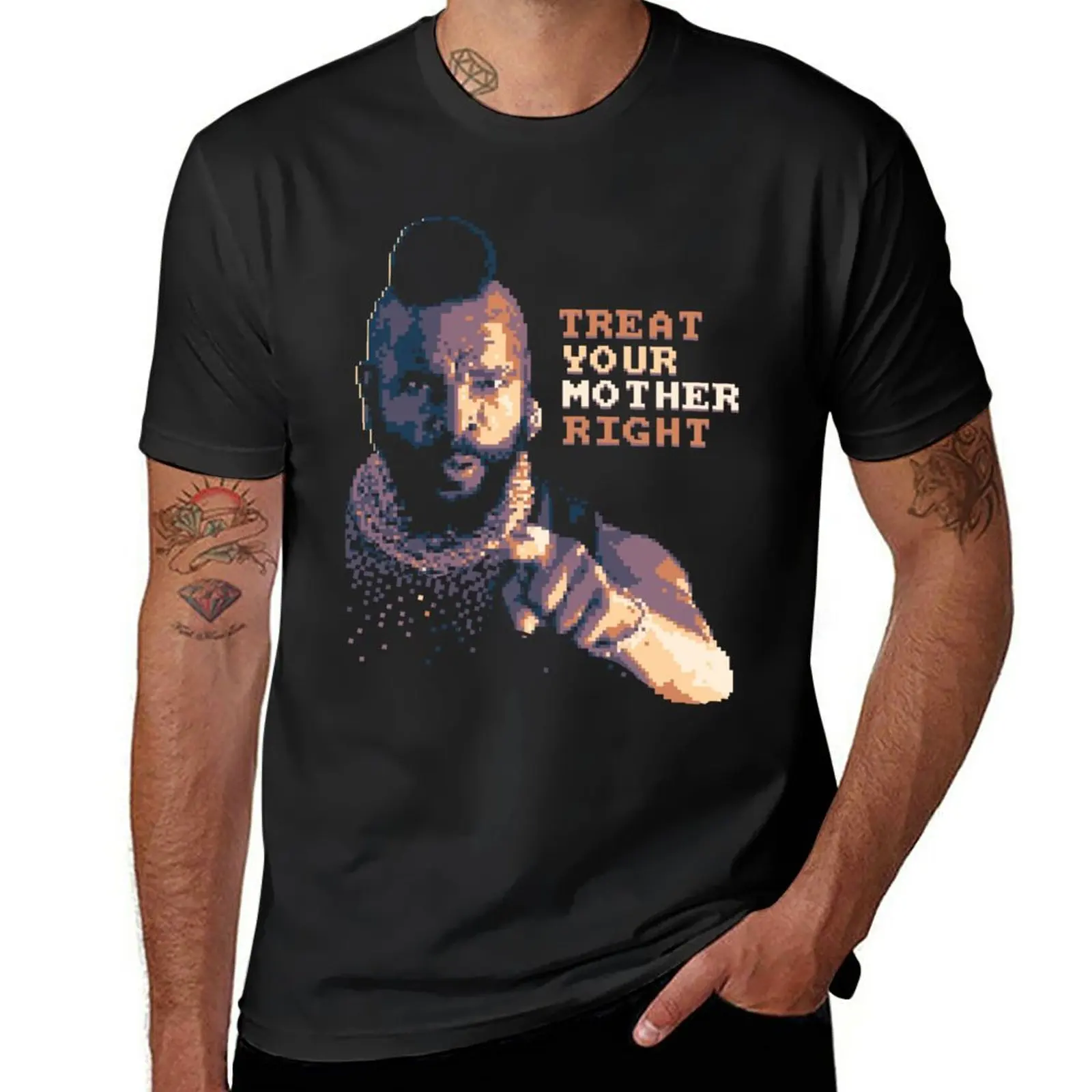 New Treat Your Mother Right T-Shirt plus size tops tops custom t shirt plus size t shirts Men's t-shirt