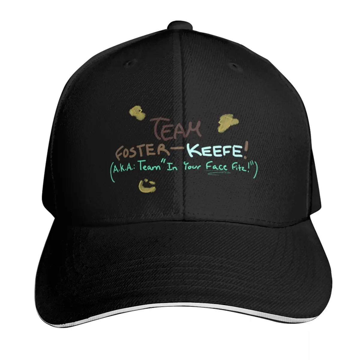 Team Foster-Keefe! (Aka team in your face Fitz) V1 Baseball Cap Men Women Casual Summer Sport Sun Cap