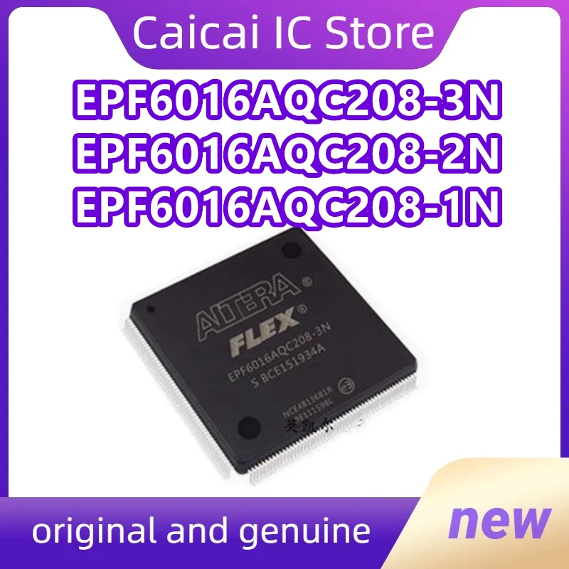 

EPF6016AQC208-3N EPF6016AQC208-2N EPF6016AQC208-1N 1PCS/LOT