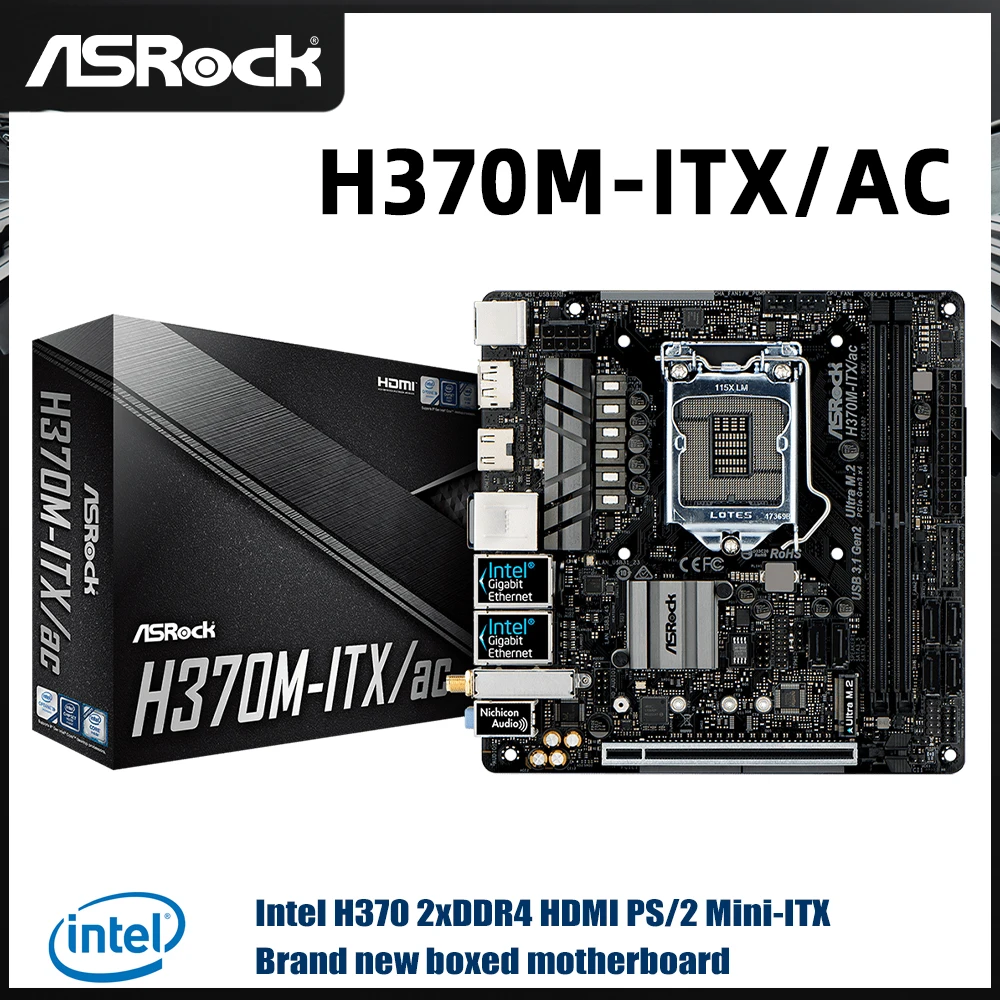 ASROCK H370M-ITX/ac Mini-ITX Motherboard Intel H370 1151 For i7-8700 i5-9400F i3-8300 i9-9900 cpu 2×DDR4 32GB  NVMe SSD  new