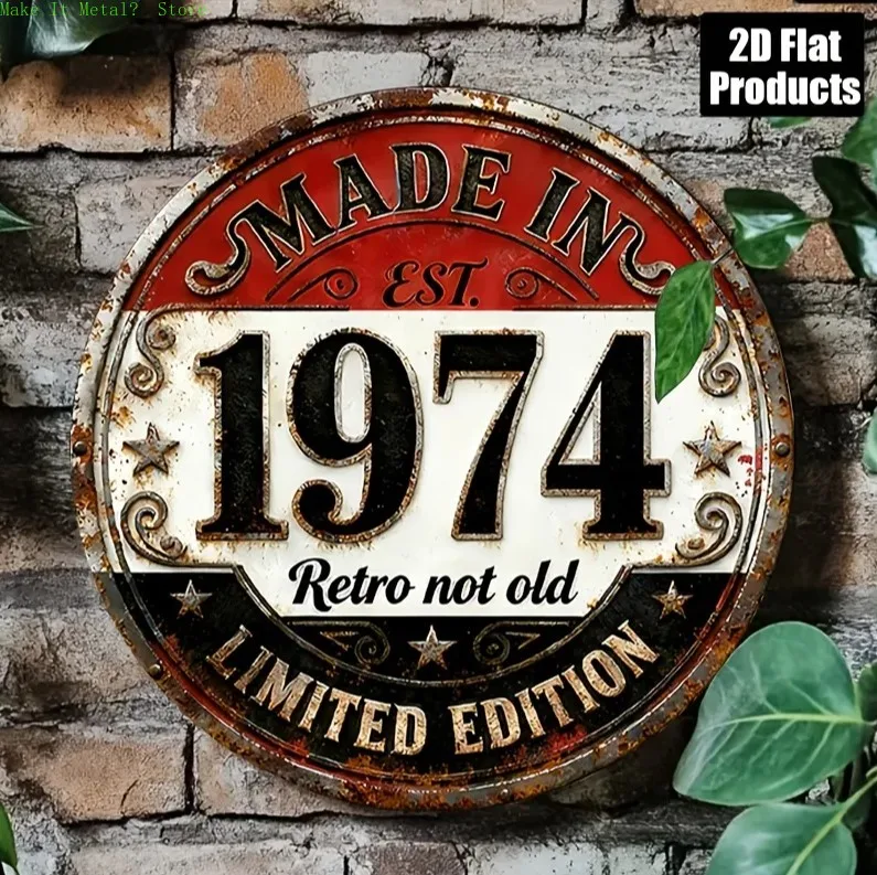 Hergestellt im Jahr 1974, Retro, nicht alt, 2D flaches rundes Metallschild, limitierte Auflage, Vintage, rustikale Wanddekoration für Zuhause, Bar, Café