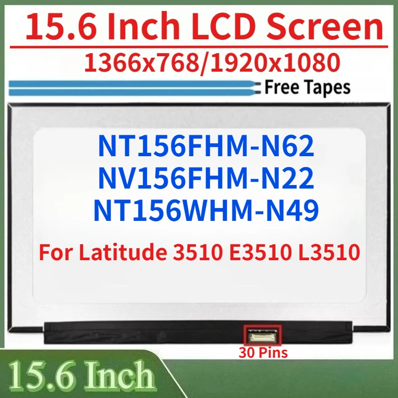 156-laptop-lcd-screen-nt156whm-n49-nt156fhm-n62-nv156fhm-n22-for-latitude-3510-e3510-l3510-display-matrix-panel-edp-30-pins