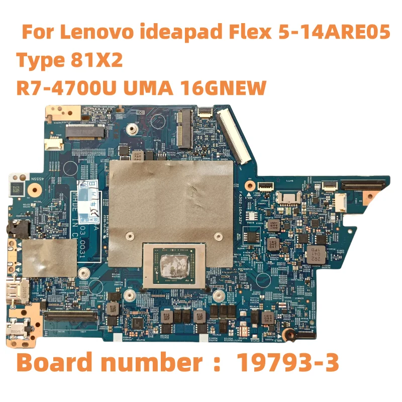 Laptop motherboard cpu combo 19793-3 For Lenovo ideapad Flex 5-14ARE05-Type 81X2 R7-4700U UMA 16GNEW  5B21B44610 5B21B44608