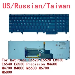US Russian Taiwan Backlit Keyboard For Dell Latitude E6520 E5520 E5530 E6540 E6530 Precision M4600 M4700 M4800 M6600 M6700 M6800