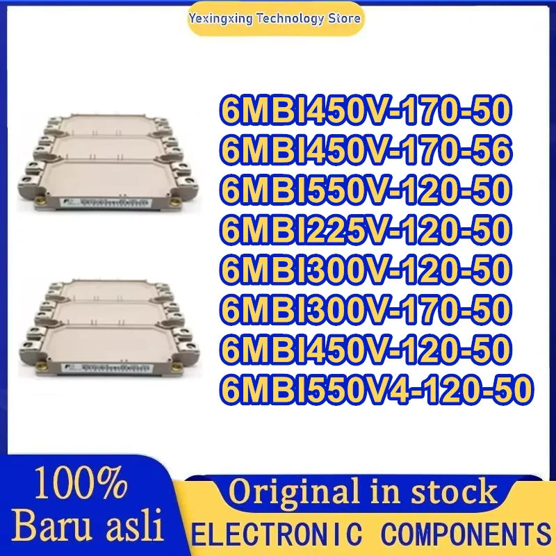 6MBI225V-120-50 6MBI300V-120-50 6MBI300V-170-50 6MBI450V-170-56 6MBI450V-120-50 6MBI450V-170-50 6MBI550V-120-50 6MBI550V4-120-50